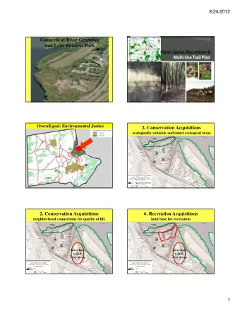 Connecticut River Greenway  and Lane Business Park  Overall goal: Environmental Justice  2.