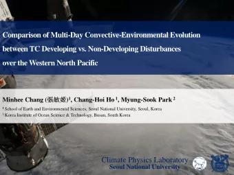 Comparison of Multi-Day Convective-Environmental Evolution  between TC Developing vs.