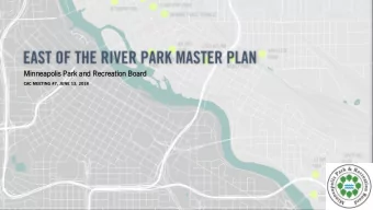 Minn  nneap  apolis  olis Park  k and Recreat  eation  ion Board  rd  CAC MEETING #7, JUNE 13, 2018