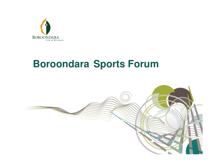 boroondara sports forum introduction