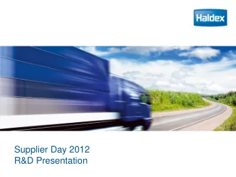 Supplier Day 2012  R&amp;D Presentation  What Do We Do ?  We Stop Trucks  Innovative Vehicle