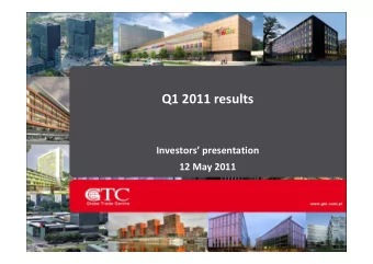 Q1 2011 results  Investors presentation  12 May 2011  Highlights  Main events   Commencement