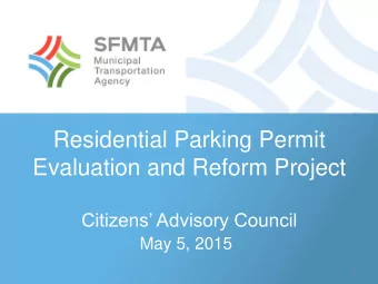 Evaluation and Reform Project  Citizens Advisory Council  May 5, 2015  1  Overview  Project