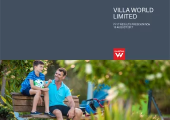 VILLA WORLD  LIMITED  FY17 RESULTS PRESENTATION  16 AUGUST 2017  AGENDA  Section 1  Strategic
