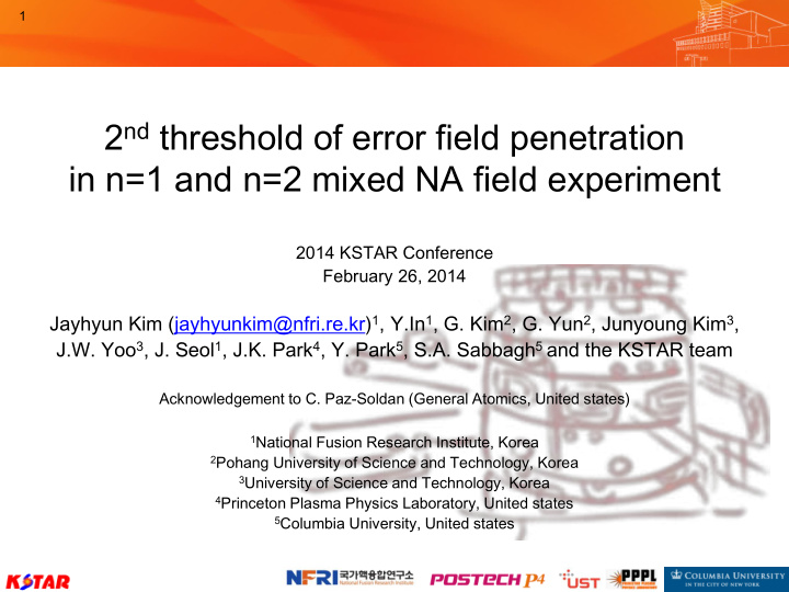 2 nd threshold of error field penetration in n 1 and n 2