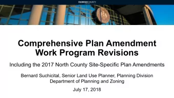 Work Program Revisions  Including the 2017 North County Site-Specific Plan Amendments  Bernard
