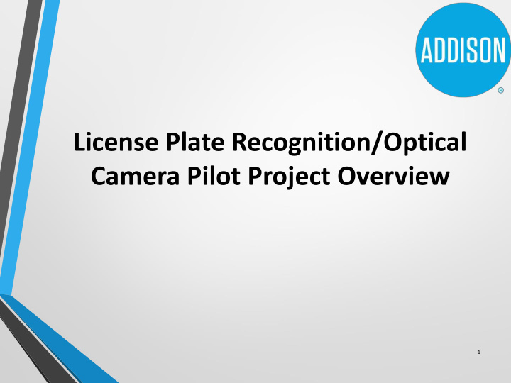 camera pilot project overview
