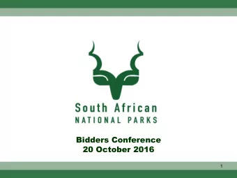 20 October 2016  1  Objectives  A.  To provide a brief background of South African National Parks