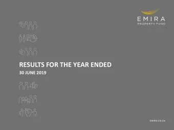 RESULTS FOR THE YEAR ENDED  30 JUNE 2019  EMIRA PROPERTY FUND  Agenda  CONVERSATIONS  FINANCIALS