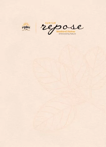 Weekend Homes  Embraced by Nature  Where mind meets the soul,  Happiness finds its repose  Away