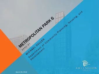 March 28, 2016  METROPOLITAN PARK 6  Applica  icati  tions  ons  Concurr  urrent  nt Process  esses