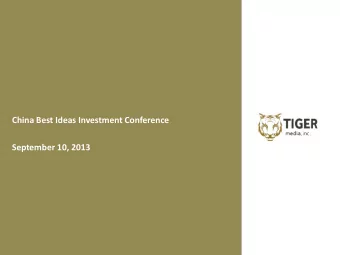 China Best Ideas Investment Conference  September 10, 2013  1  Forward Looking Statements  Any