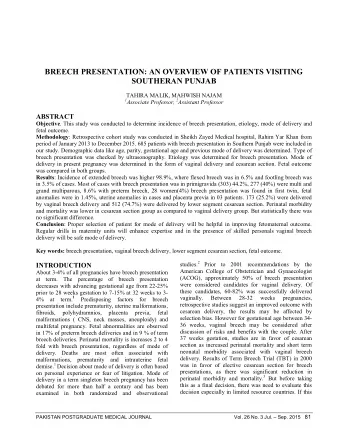 BREECH PRESENTATION: AN OVERVIEW OF PATIENTS VISITING  SOUTHERAN PUNJAB TAHIRA MALIK, MAHWISH NAJAM