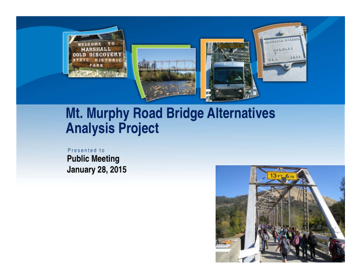 mt murphy road bridge alternatives analysis project