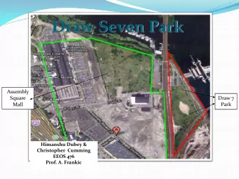 Draw Seven Park  Assembly  Square  Draw 7  Park  Mall  Himanshu Dubey &amp;  Christopher  Cumming