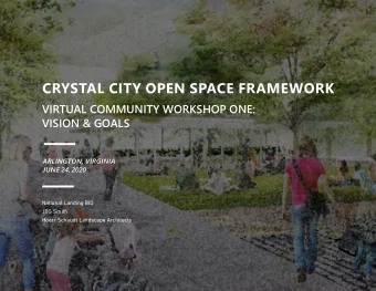 CRYSTAL CITY OPEN SPACE FRAMEWORK  VIRTUAL COMMUNITY WORKSHOP ONE:  VISION &amp; GOALS  ARLINGTON,