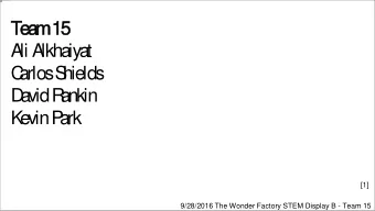 Team  m  1  15  A  li A  lkha  iya  t  C  a  rlos  S  hields  D  a  vid R  a  nkin  K  evin P  a