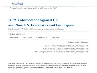 FCPA Enforcement Against U.S.  and Non-U.S. Executives and Employees  Identifying FCPA Risks and