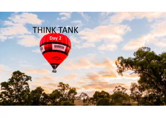 THINK TANK Day 2 S C R O L L D O W N JAMES MARCH Chief Executive Officer Barossa Grape &amp; Wine