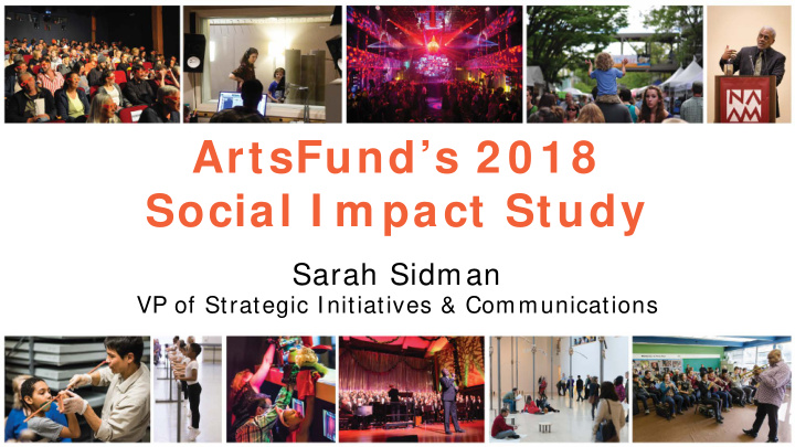 artsfund s 2 0 1 8 social i m pact study