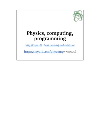 Physics, computing,  programming  http://ds9a.nl/ - bert.hubert@netherlabs.nl