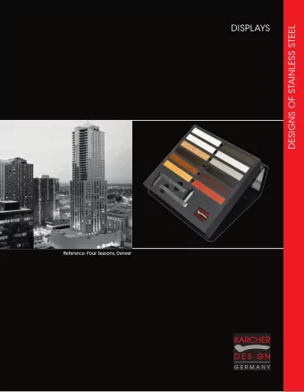 DISPLAYS  DESIGNS OF STAINLESS STEEL  Reference: Four Seasons, Denver  Sample Display  DESIGNS OF