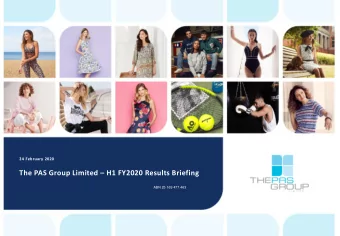 The PAS Group Limited  H1 FY2020 Results Briefing  ABN 25 169 477 463  H1 FY2020 Results Summary