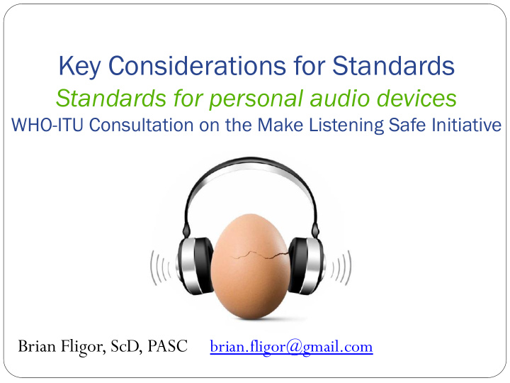 key considerations for standards