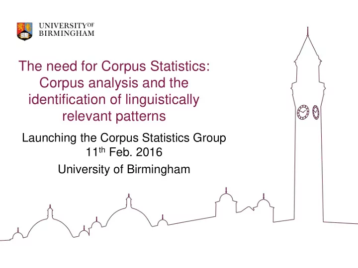 the need for corpus statistics corpus analysis and the