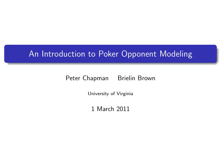 an introduction to poker opponent modeling