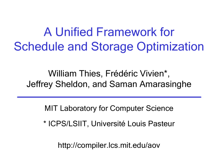 a unified framework for schedule and storage optimization