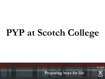 PYP at Scotch College E ngaging R elevant C hallenging S ignificant  Key Concepts  WA Curriculum