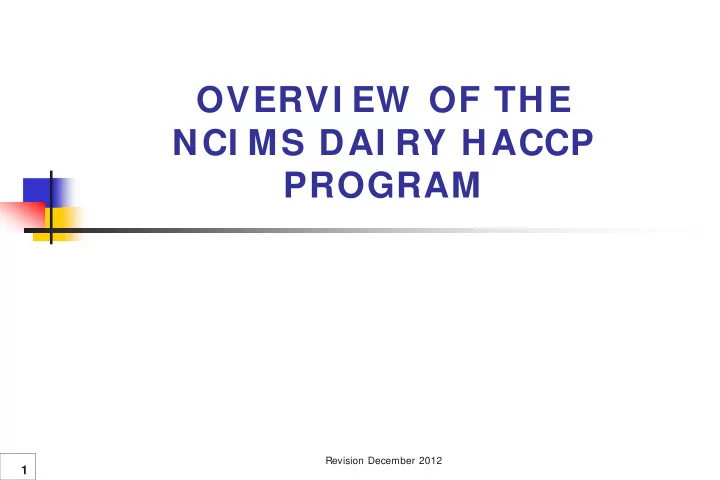 overvi ew of the nci ms dai ry haccp program