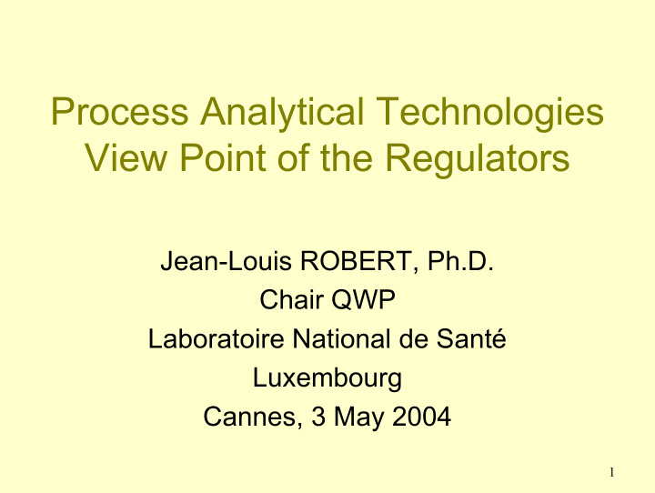 process analytical technologies view point of the