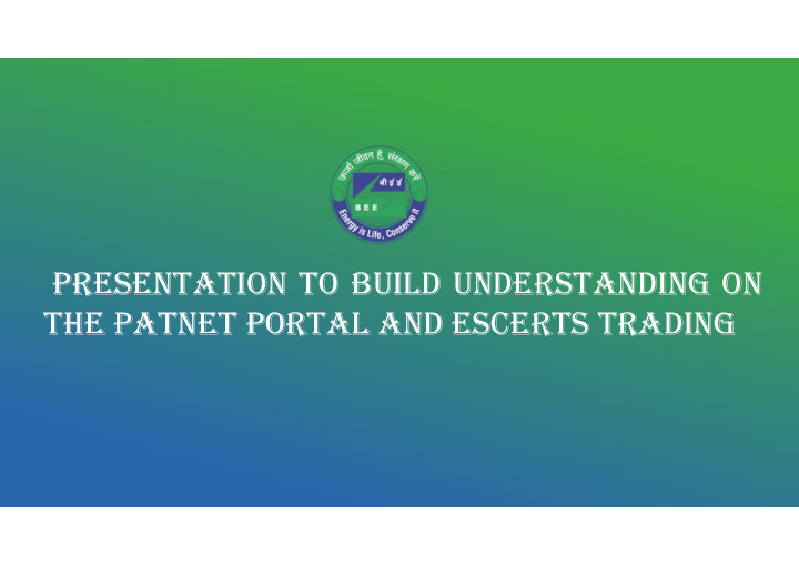 presentation to build understanding on the patnet portal