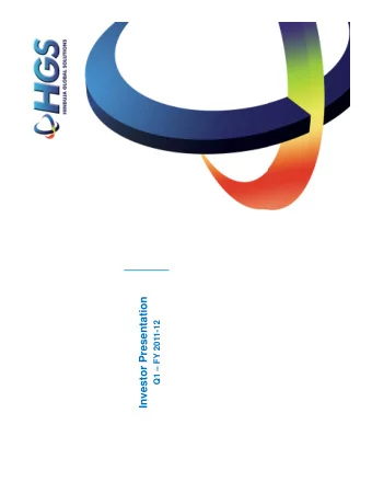 Investor Presentation  Q1  FY 2011-12  2  SAFE HARBOUR STATEMENT  Certain statements in this