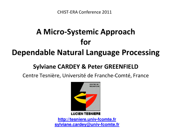 a micro systemic approach for dependable natural language