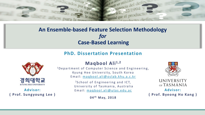 an ensemble based feature selection methodology for case