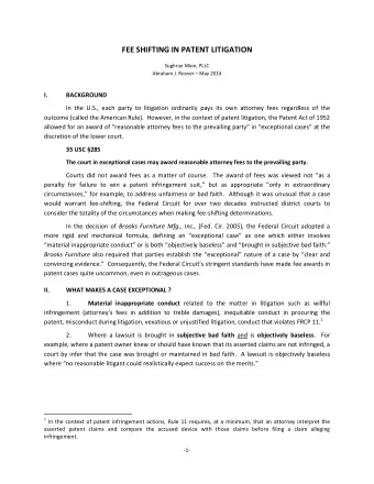 FEE SHIFTING IN PATENT LITIGATION  Sughrue Mion, PLLC  Abraham J. Rosner  May 2014  I.