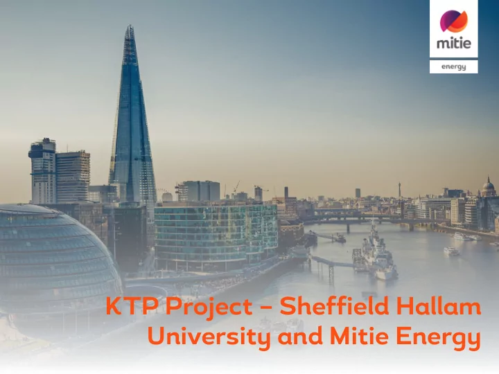 ktp project sheffield hallam university and mitie energy
