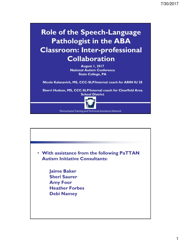 role of the speech language pathologist in the aba