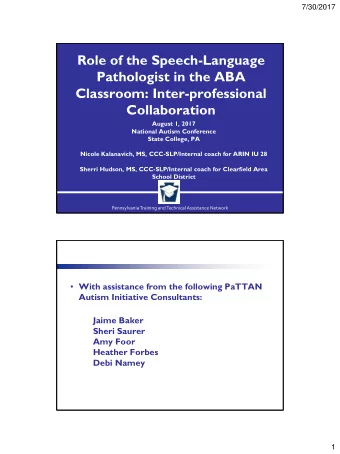 Role of the Speech-Language  Pathologist in the ABA  Classroom: Inter-professional Collaboration