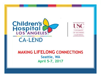 Brigitte Sroujieh, RN, BSN  Family Support Fellow  CA-LEND  CA-LEND - Leadership Project - Brigitte