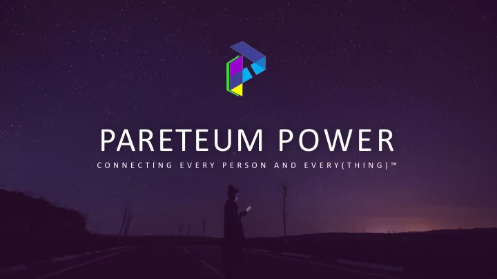 pareteum power