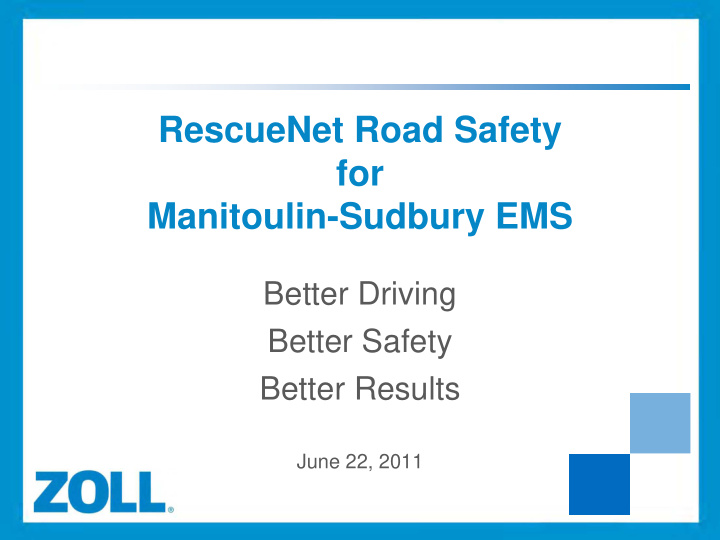rescuenet road safety for manitoulin sudbury ems