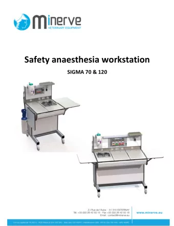 Safety anaesthesia workstation  SIGMA 70 &amp; 120  2  Concept : Minerves anaesthesia