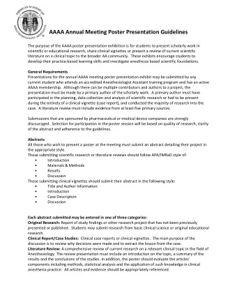 AAAA Annual Meeting Poster Presentation Guidelines  The purpose of the AAAA poster presentation