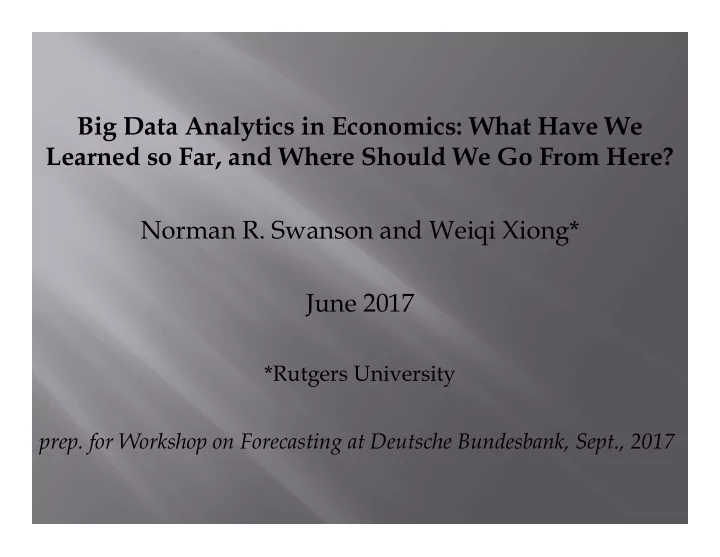 big data analytics in economics what have we learned so