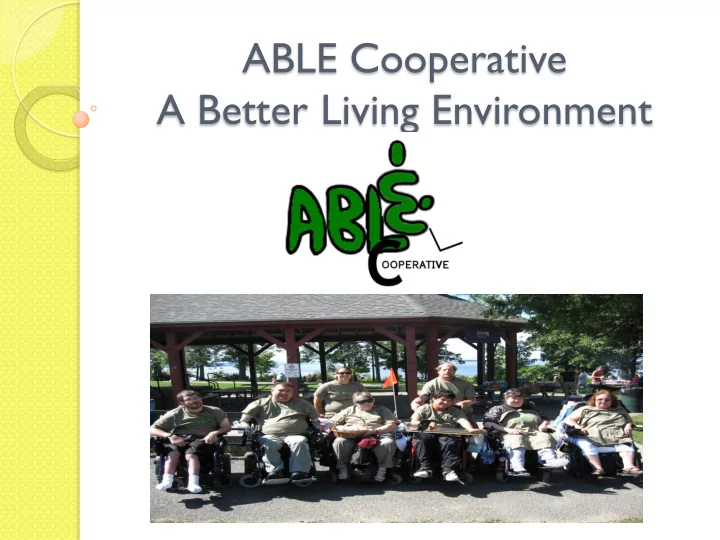 able cooperative a better living environment able