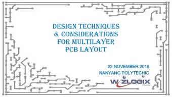 DESIGN TECHNIQUES  &amp; CONSIDERATIONS  FOR MULTILAYER  PCB LAYOUT  23 NO  NOVEMB  EMBER  ER 2018